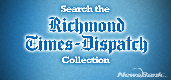 Light blue background with the words "Search the Richmond Times-Dispatch Collection